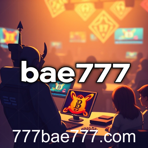 O Impacto Crescente de Bae777 no Mundo dos Jogos